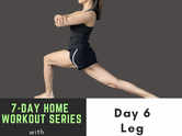 7-day home workout series with Garima Bhandari/Day 6 - Leg workout