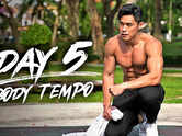 Day 5 - Body Tempo!