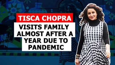Tisca Chopra visits family almost after a year due to pandemic