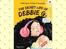 Micro review: 'The Secret Life of Debbie G.' by Vibha Batra & Kalyani Ganapathy