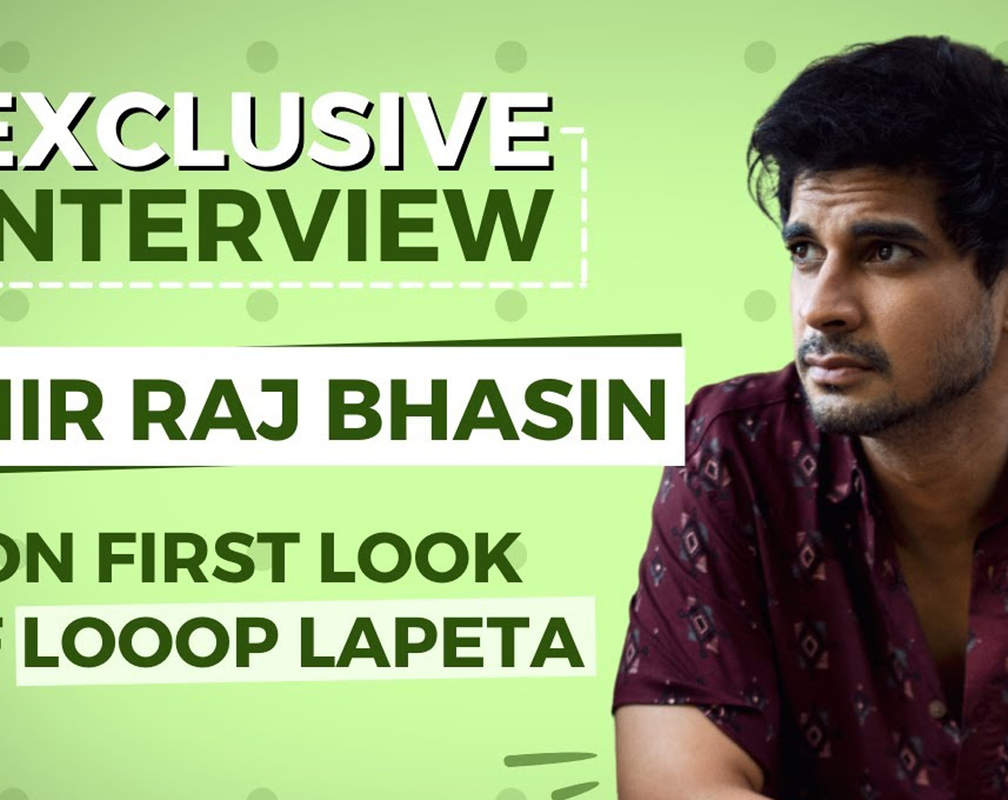 
Tahir Raj Bhasin exclusive interview: On ‘Looop Lapeta’ first Look, '83’, and ‘Chhichhore’
