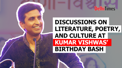 Discussions on literature, poetry and culture at Kumar Vishwas' birthday bash