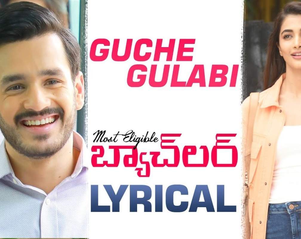 
Most Eligible Bachelor​ | Song - Guche Gulabi (Lyrical)
