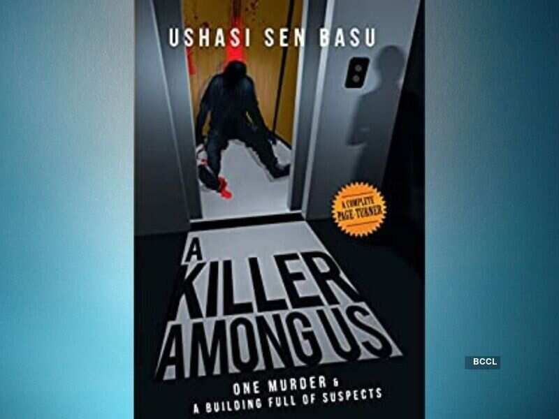 'A Killer Among Us' by Ushasi Sen Basu