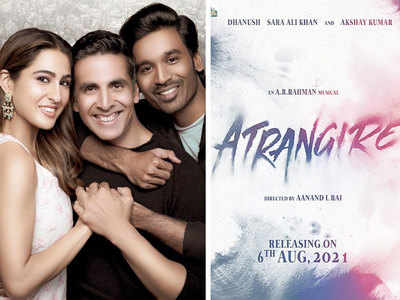 'Atrangi Re': Dhanush, Sara Ali Khan and Akshay Kumar book August 6 for theatrical release