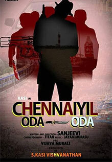 Chennaiyil Oda Oda