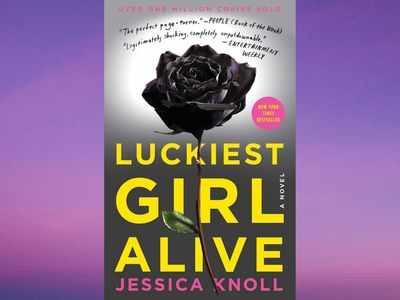 'Luckiest Girl Alive' by Jessica Knoll is getting a screen adaptation
