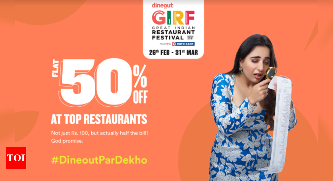 Dineout's Great Indian Restaurant Festival Flat 50 off at 10,000