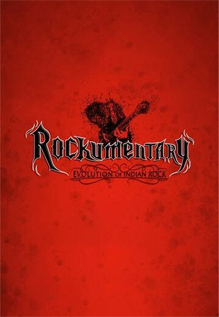 Rockumentary: Evolution Of Indian Rock