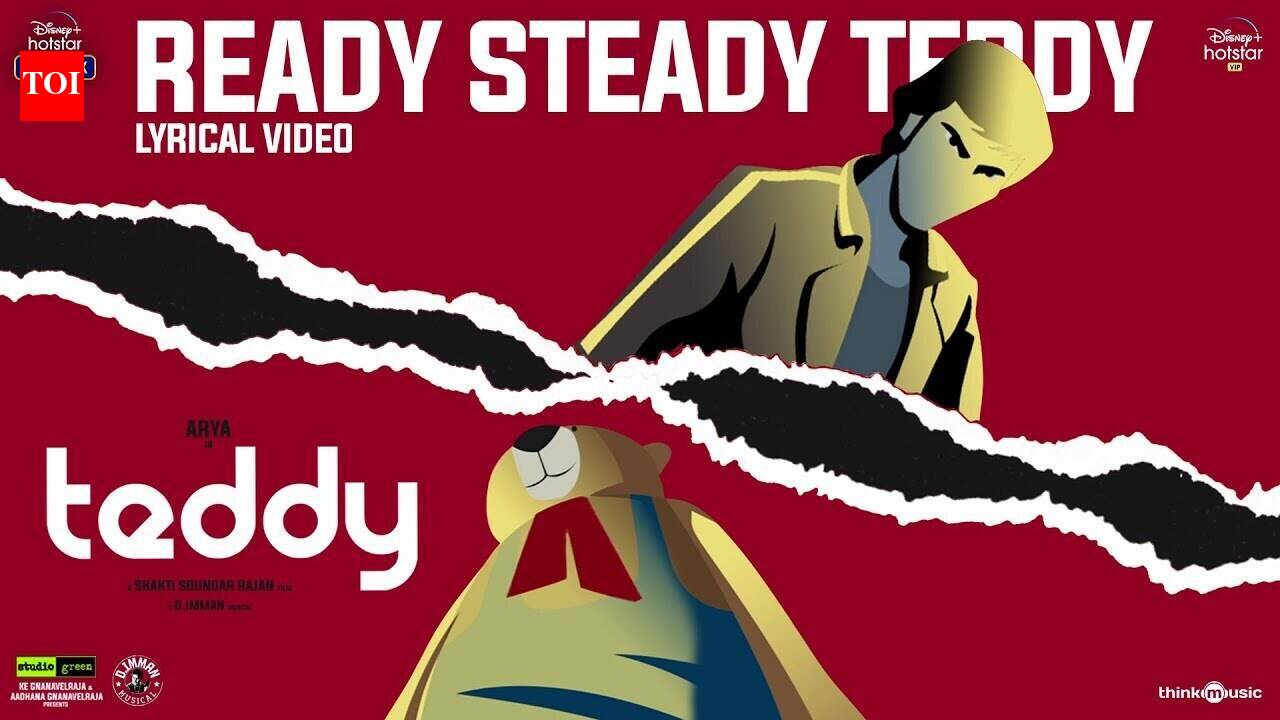 Teddy | Song - Ready Steady Teddy (Lyrics)