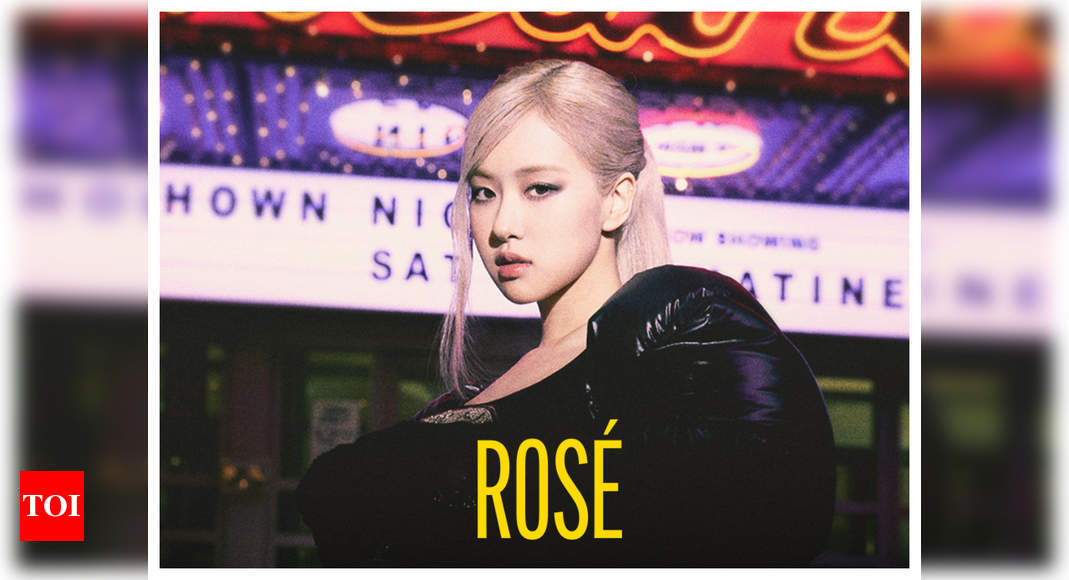 World Premiere Blackpink S Rose Debuts Solo English Track On The Ground Her Most Personal Track Yet K Pop Movie News Times Of India