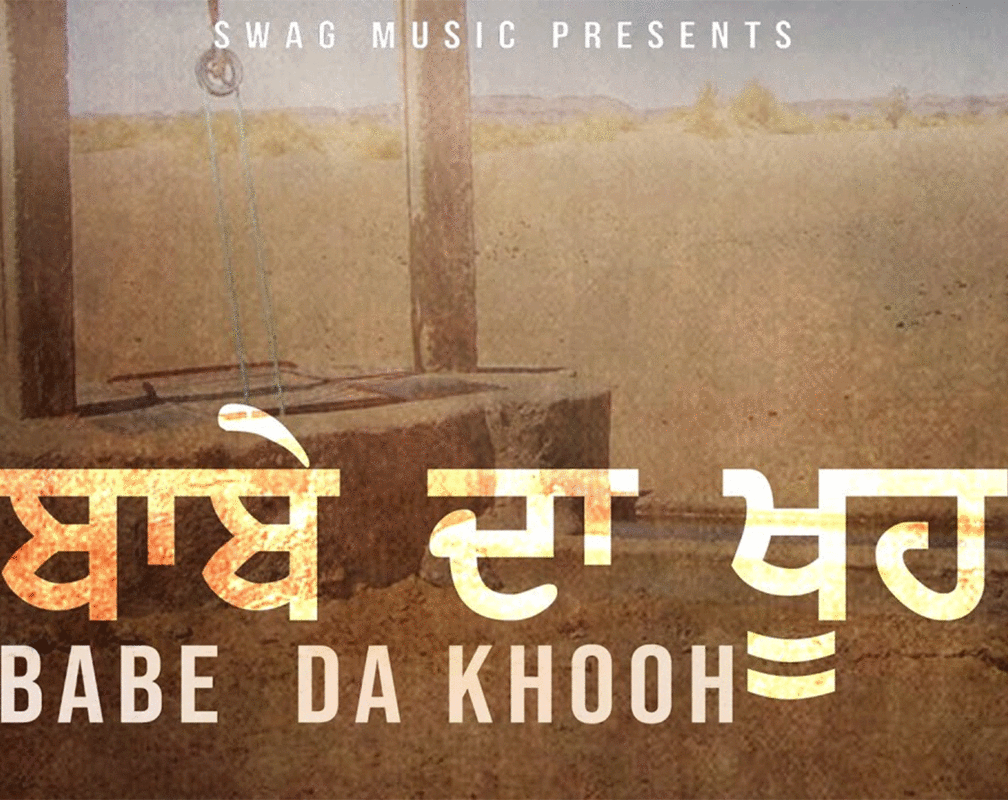 
Watch Latest 2021 Punjabi Audio Song 'Babe Da Khooh' Sung By Babbu Maan
