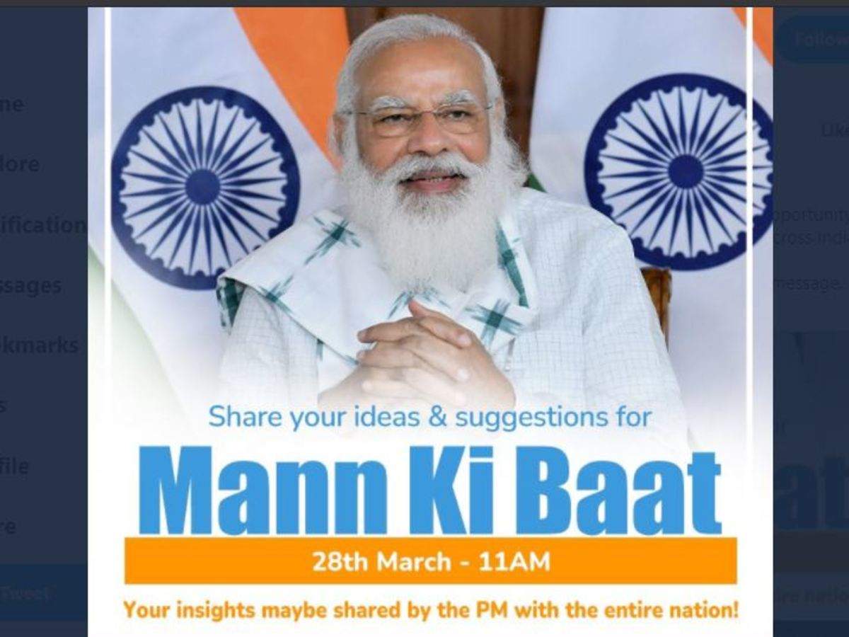 Pm Modi Invites Suggestions For March 28 Mann Ki Baat India News Times Of India