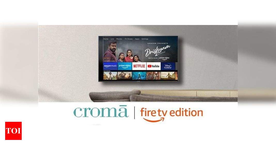 Croma launches Fire TV Edition Smart LED TVs at Rs 17,999 onwards