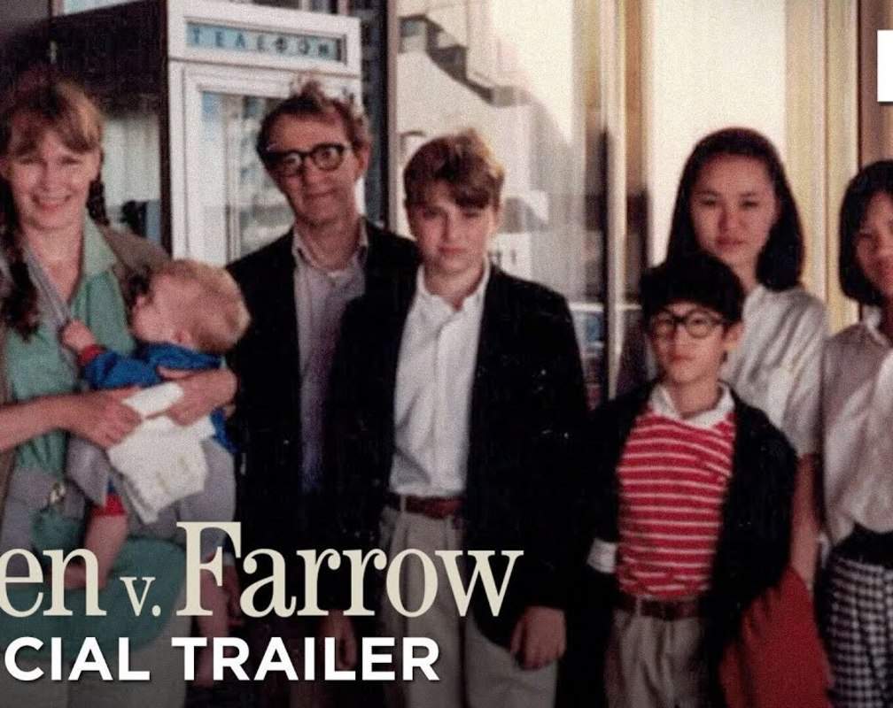 
'Allen v. Farrow' Trailer: Mia Farrow, Fletcher Previn, Dylan O'Sullivan Farrow And Casey Pascal starrer 'Allen v. Farrow' Official Trailer
