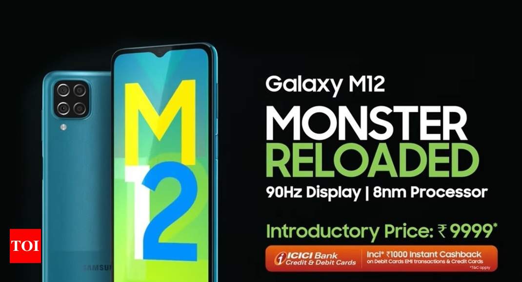 Samsung Galaxy M12 Is Monsterreloaded Here S How You Can Get This Device In Under Rs10k Times Of India