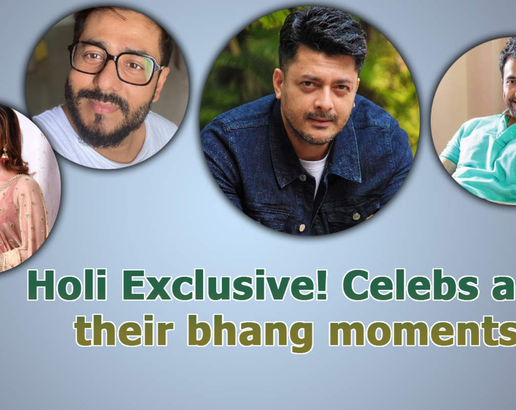 
Holi Exclusive! Celebs and their bhang moments
