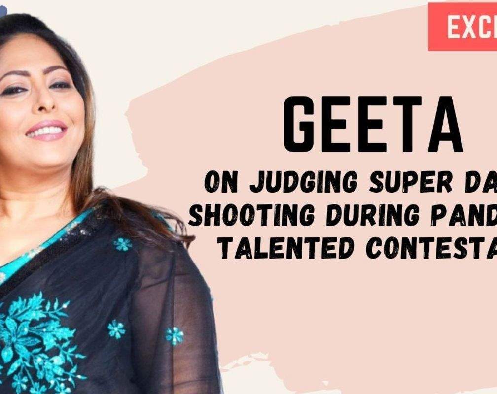 
Exclusive - Super Dancer judge Geeta Kapur: Shilpa Shetty Kundra has become my soul sister
