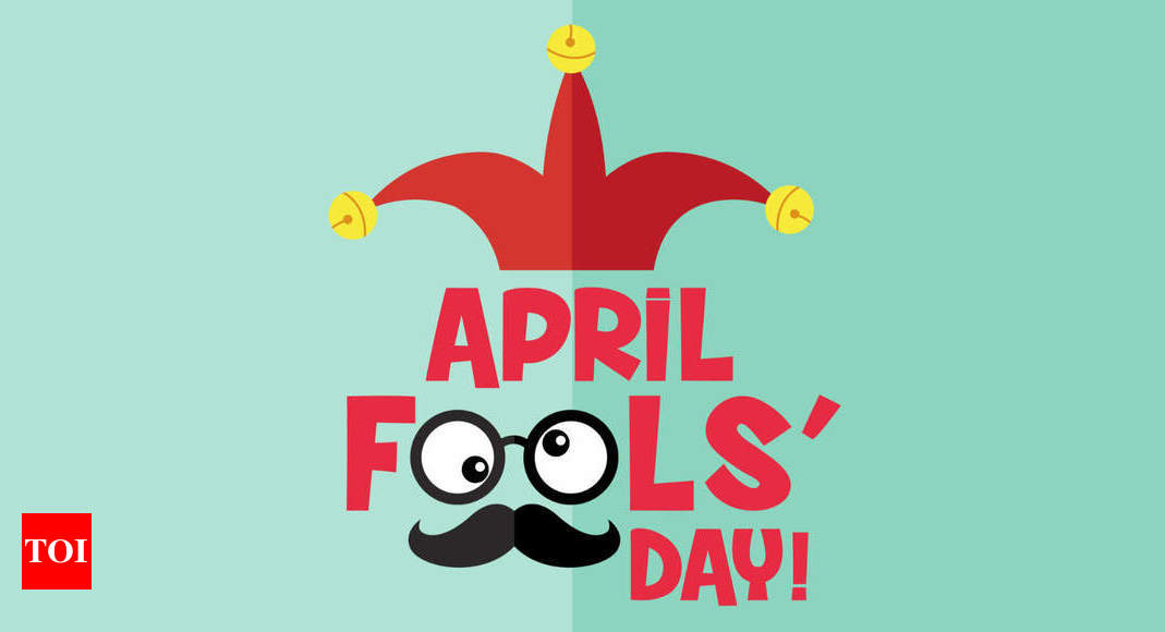 April Fool's Day 2021: Funny messages, memes and jokes will make your laugh loud - Times of India