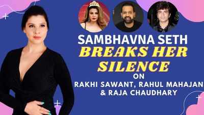 Sambhavna Seth on Fights With Rahul Mahajan-Raja Chaudhary, Truce with Rakhi Sawant & more