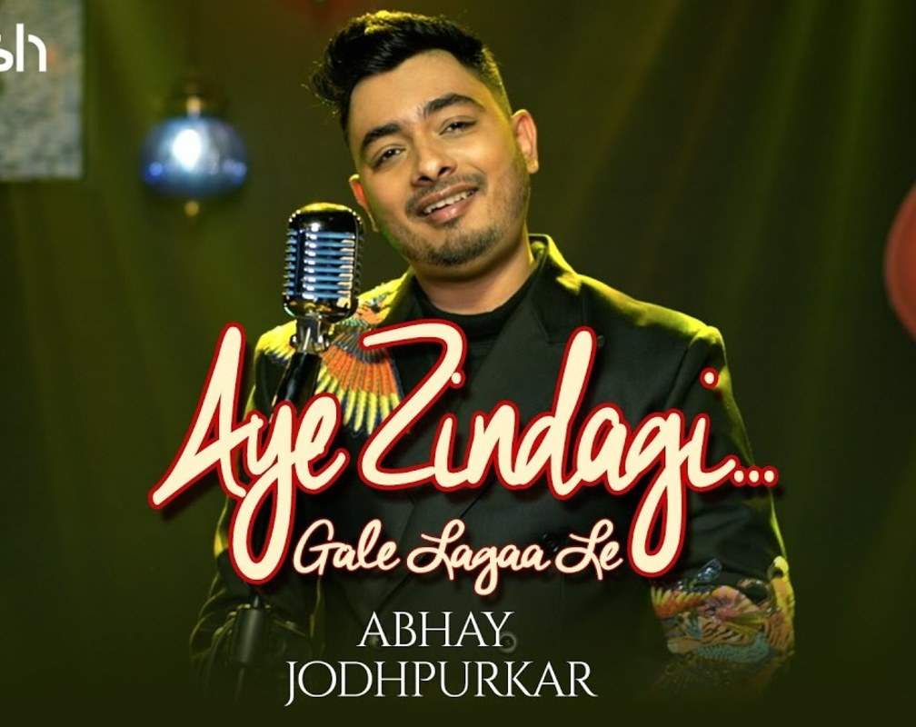 
Watch Popular Hindi Song Music Video - 'Aye Zindagi Gale Lagaa Le' Sung By Abhay Jodhpurkar
