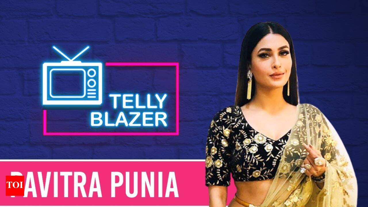 Exclusive - Tellyblazer Pavitra Punia_ My upbringing is such, can never do  bold scenes on TV