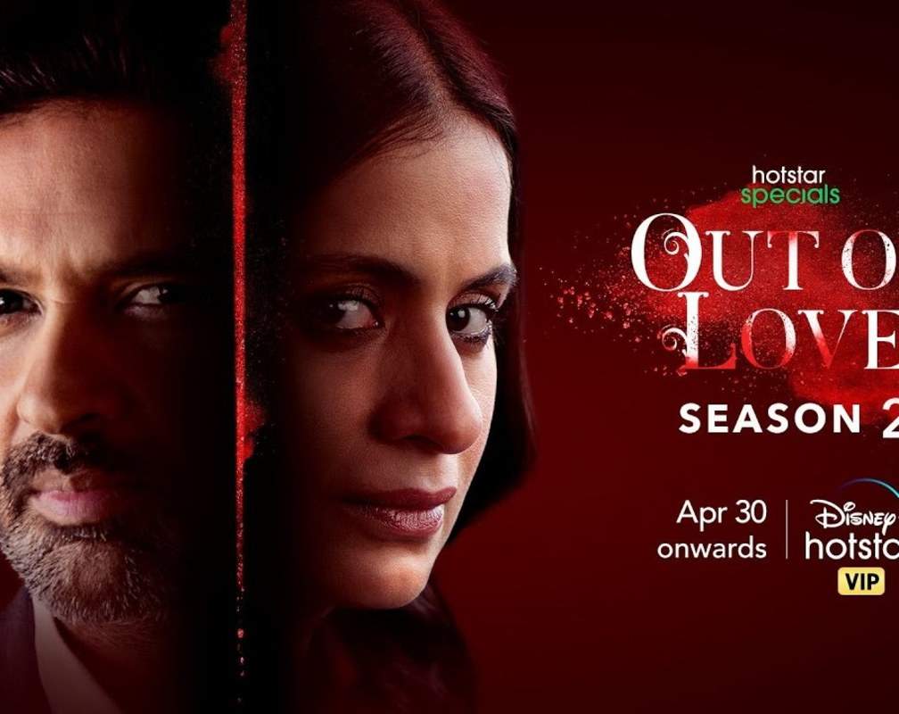 
'Out Of Love Season 2' Trailer: Rasika Dugal And Purab Kohli starrer 'Out Of Love Season 2' Official Trailer
