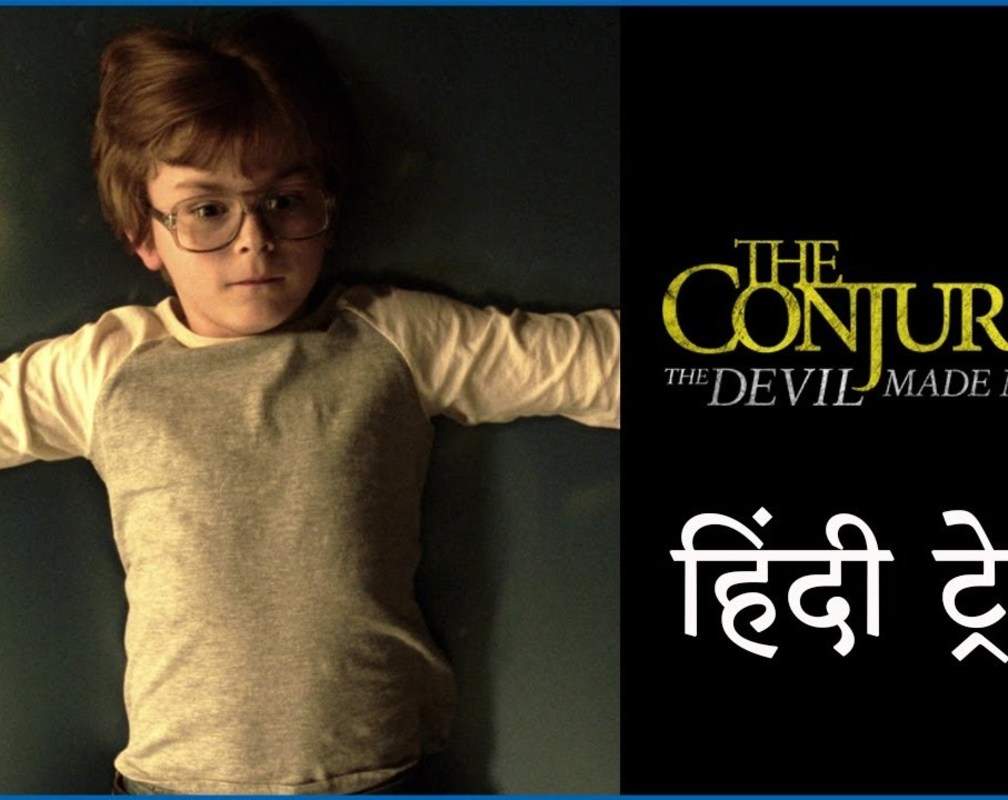
The Conjuring: The Devil Made Me Do It - Official Hindi Trailer
