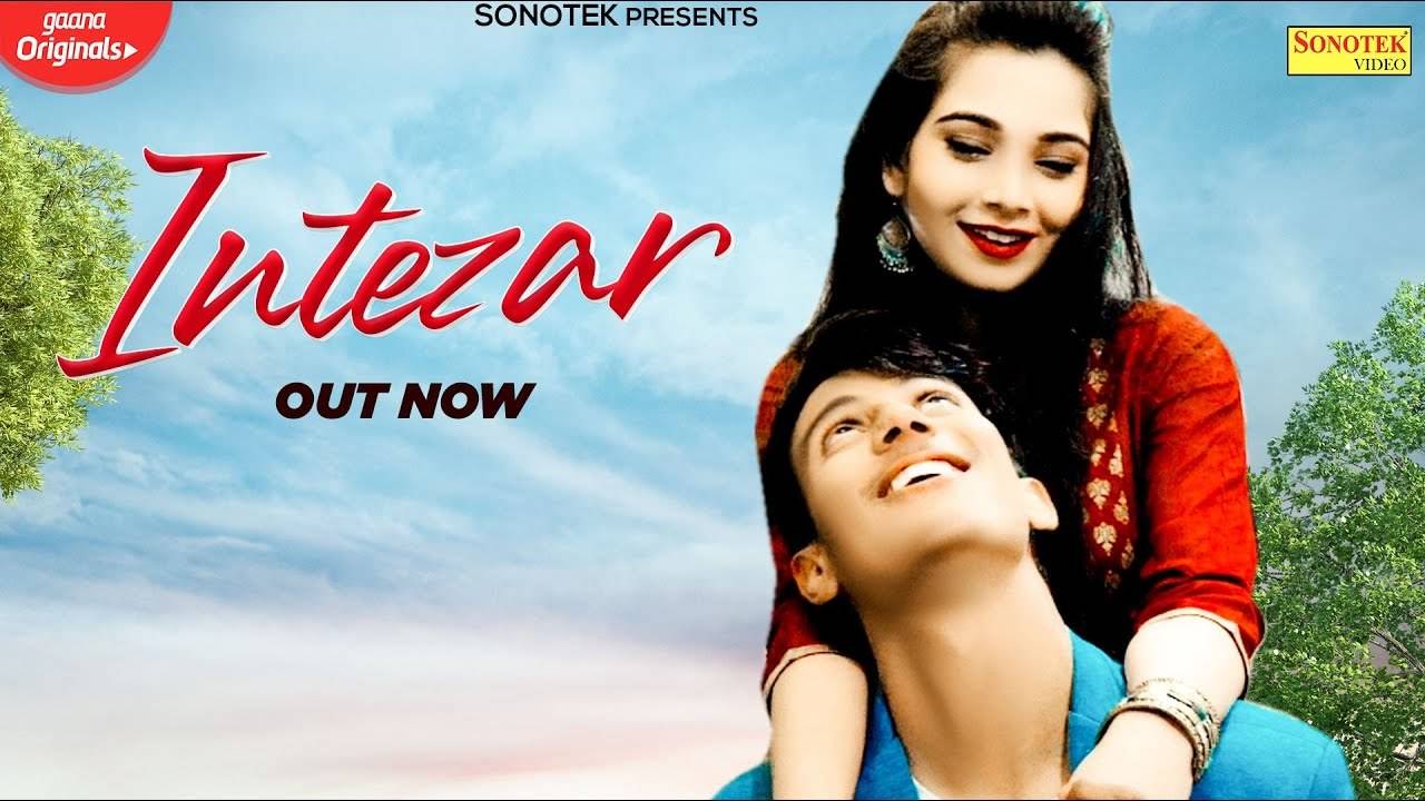 Watch New Hindi Song Music Video Intezar Sung By Dinesh Chaudhary