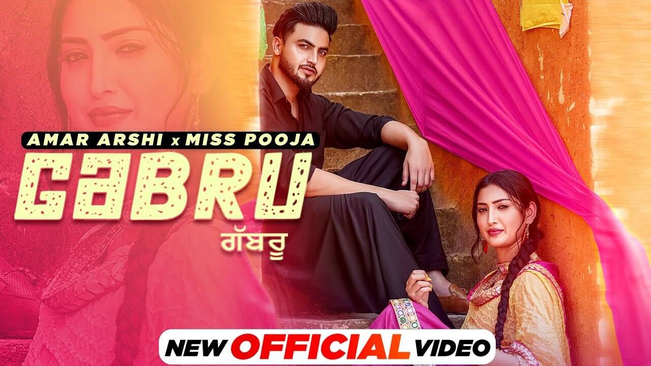 Check Out Latest Punjabi Song Music Video - Gabru Sung By Amar Arshi, Miss  Pooja | Punjabi Video Songs - Times of India