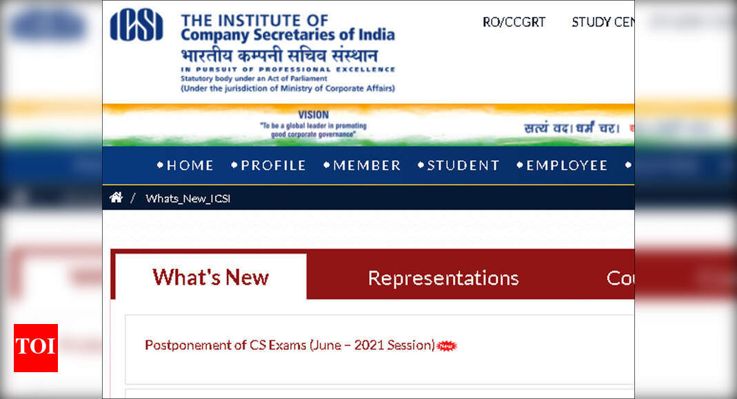 Cs Exam Postponed Icsi Cs June 2021 Exams Postponed Times Of India
