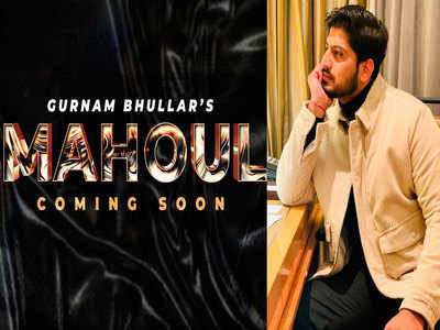Gurnam Bhullar announces his new song ‘Mahoul’