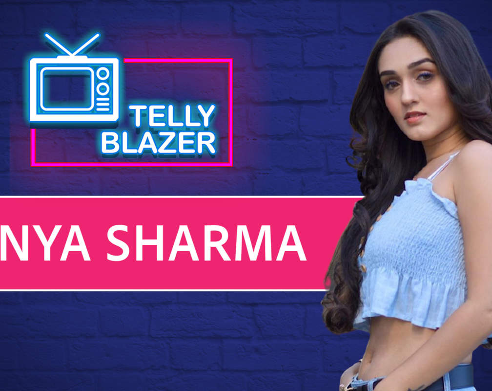 
Exclusive - #Tellyblazer: Tanya Sharma: I was called a ‘Fumble Queen’ for my diction
