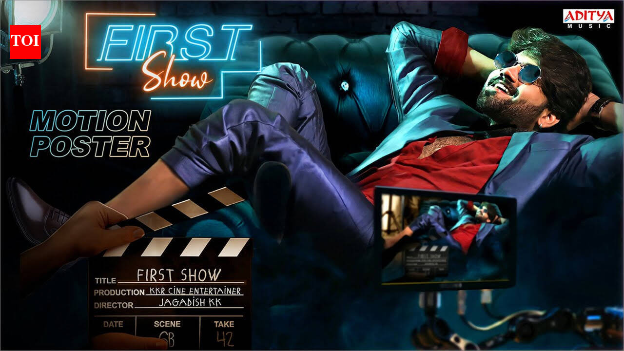 First Show - Motion Poster
