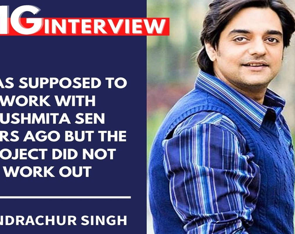 
#BigInterview! Chandrachur Singh: I was supposed to work with Sushmita Sen a long time ago
