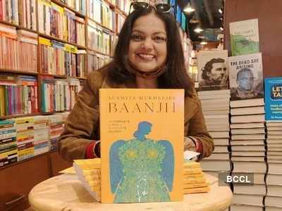 If you are passionate about something, then things happen: Susmita Mukherjee on writing 'Baanjh'