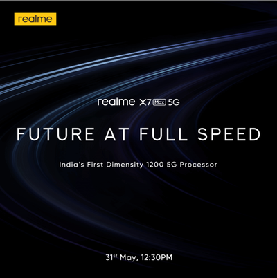 Realme X7 Max 5G with MediaTek Dimensity 1200 processor to launch on May 31 in India