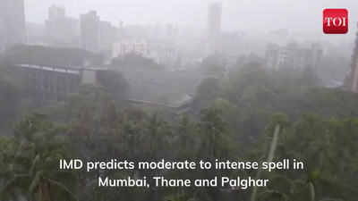 IMD predicts moderate to intense rains in Mumbai, Thane and Palghar