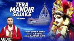 Popular Punjabi Devotional Video Song 'Tera Mandir Sajake' Sung By Sonu Nayyar