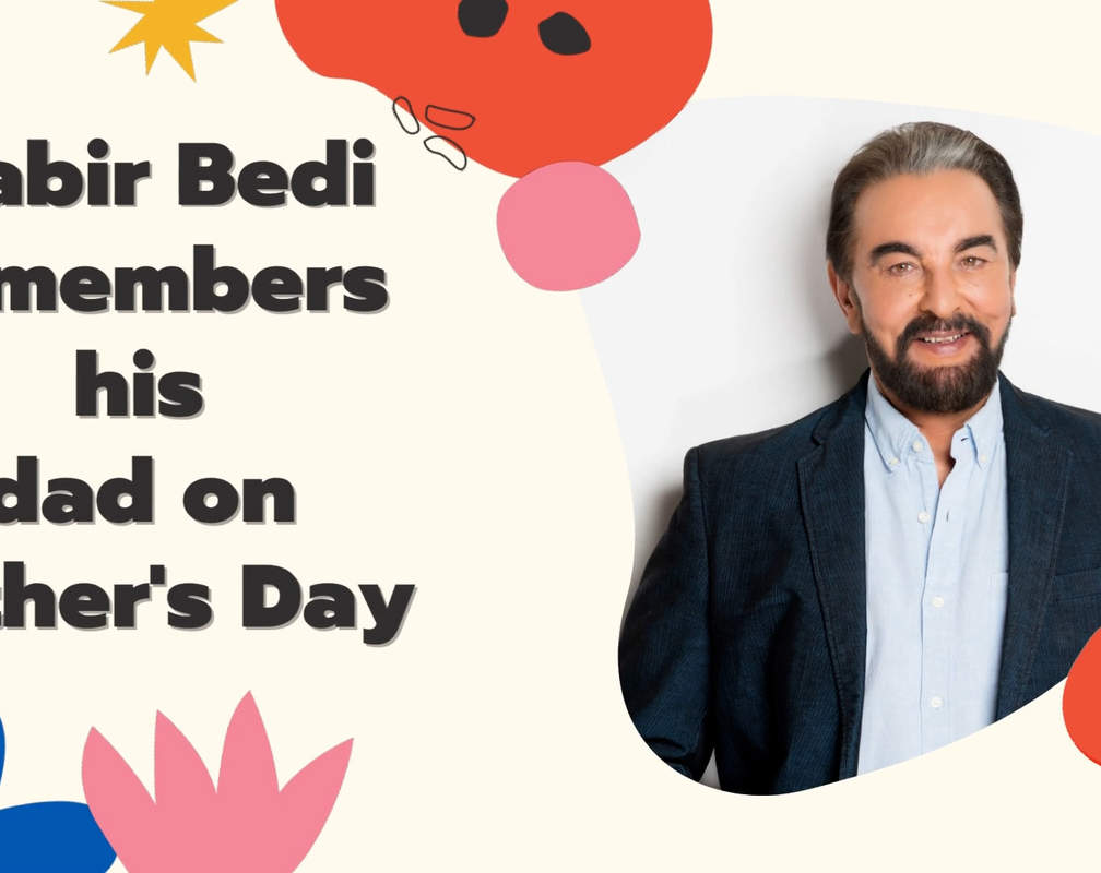 
Kabir Bedi remembers his dad on Father's Day
