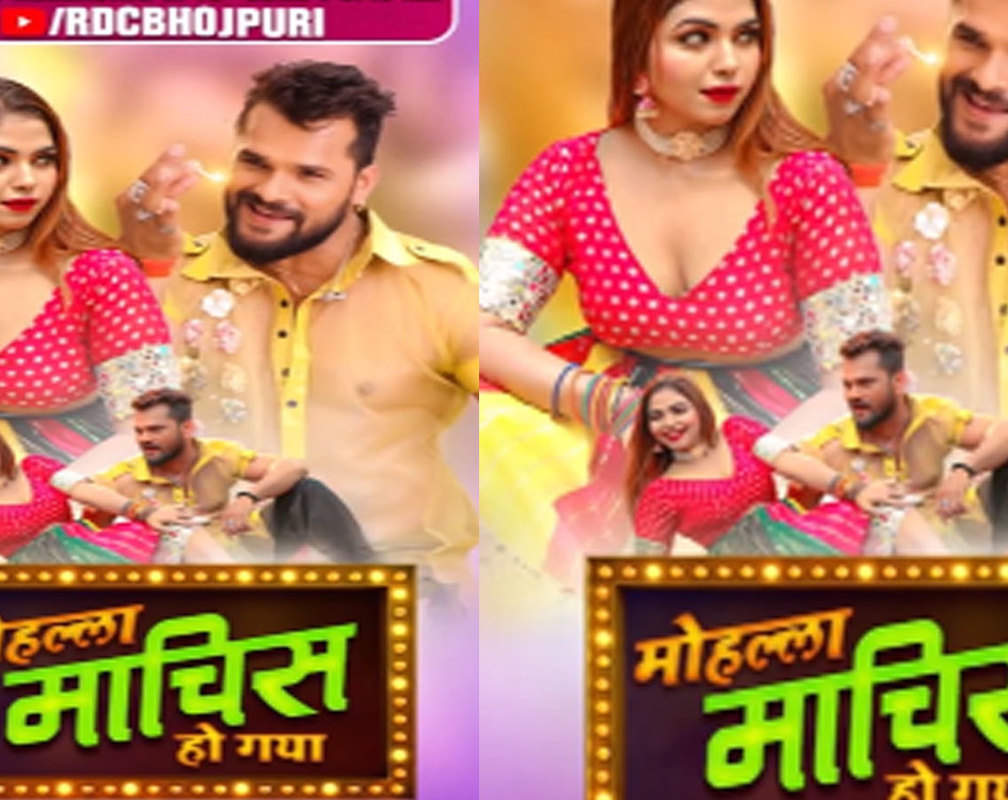 
Litti Chokha: New song ‘Mohalla Maachis Ho Gaya’ from Khesari Lal Yadav’s movie gets fabulous response
