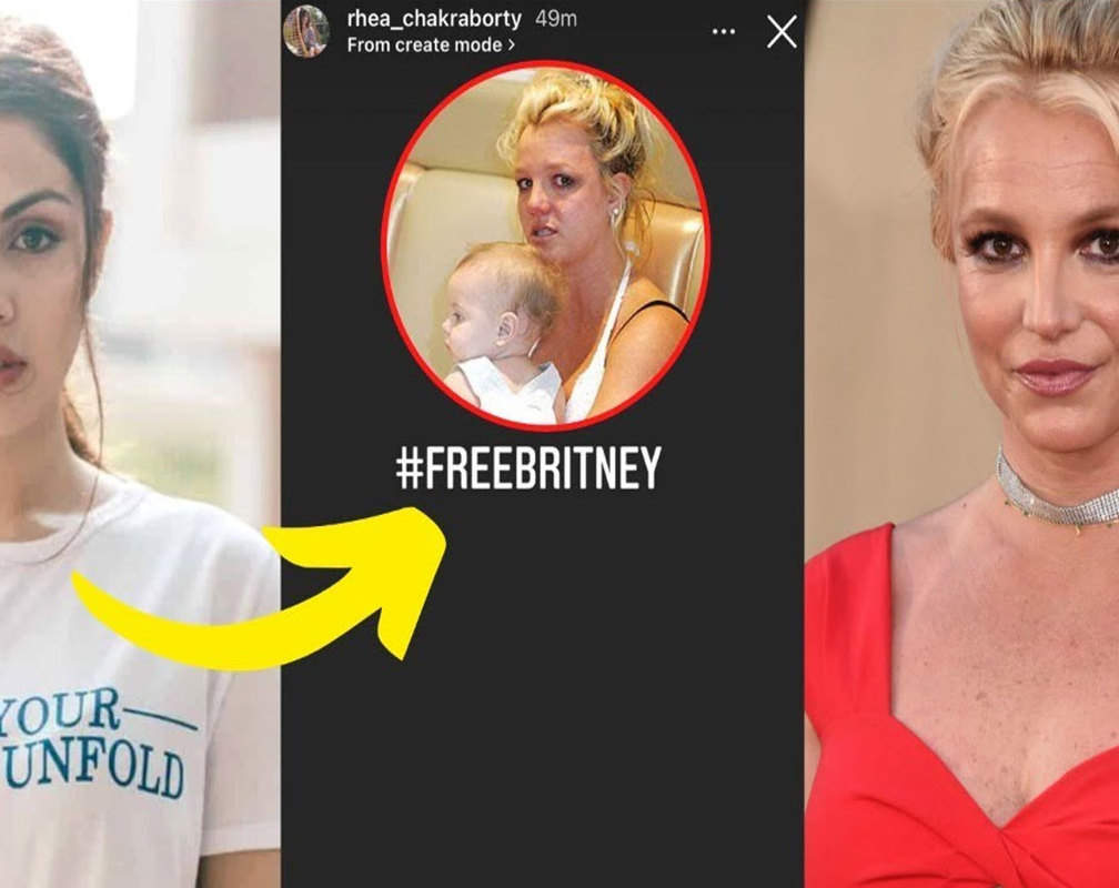 
Rhea Chakraborty and many Hollywood celebs support #FreeBritney movement
