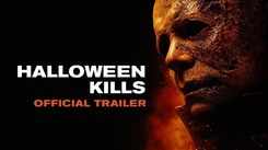 Halloween Kills - Official Trailer