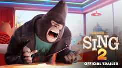 Sing 2 - Official Trailer