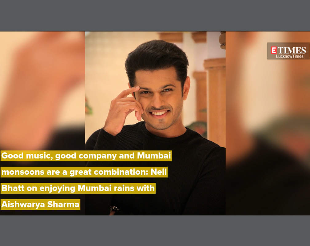 
Good music, good company and Mumbai monsoons are a great combination: Neil Bhatt on enjoying Mumbai rains with Aishwarya Sharma
