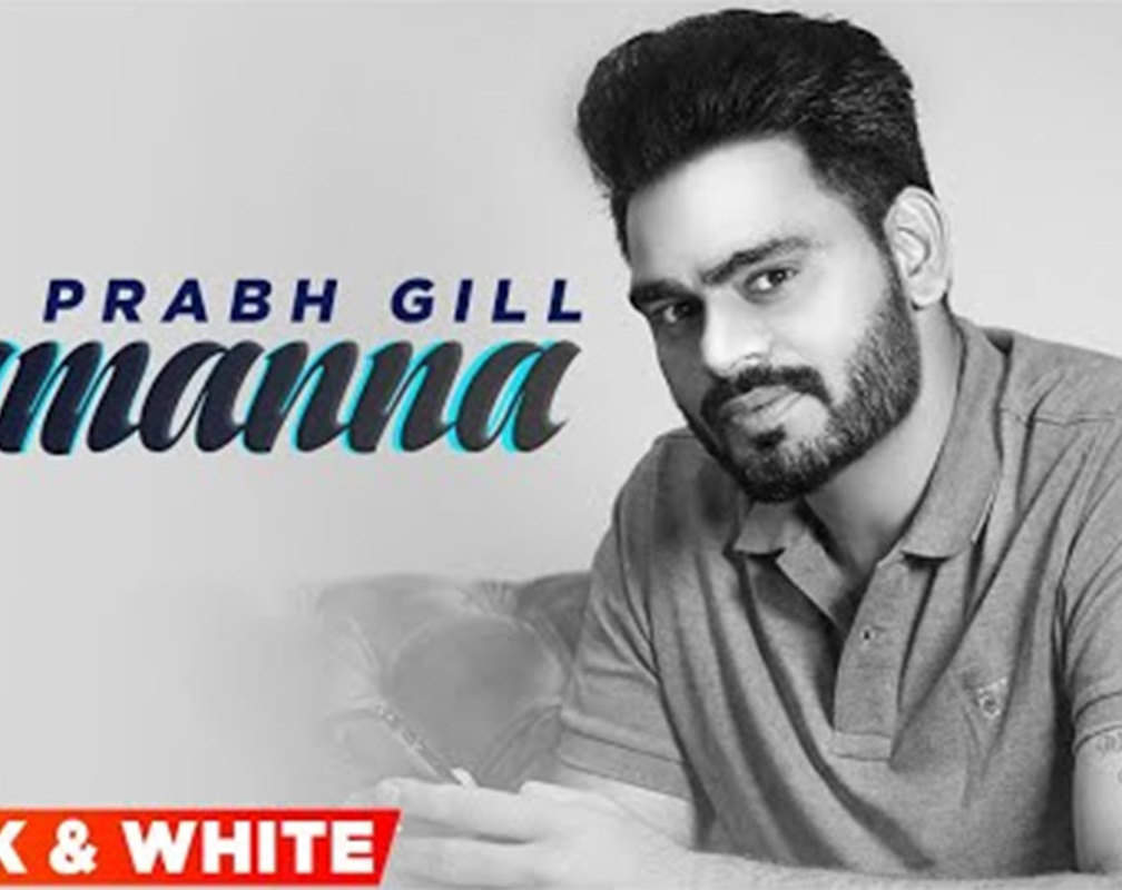 
Watch Latest Punjabi Official Music Video Song 'Tamanna' (B/W Video) Sung By Prabh Gill
