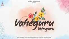 Bhakti Song 2021: Watch Latest Punjabi Bhakti Song &lsquo;Vaheguru Simran&rsquo; Sung By Kiranjeet Kaur Khurana