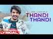
Watch Latest Haryanvi Music Video Song 'Thandi Thandi' Sung By Gulzaar Chhaniwala
