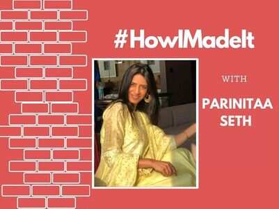 HowIMadeIt! Parinitaa Seth on her career
