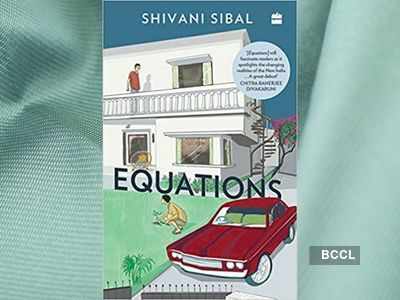 Micro review: 'Equations' by Shivani Sibal